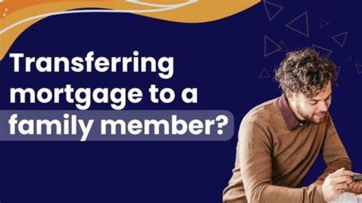 Can a family member give you a mortgage?