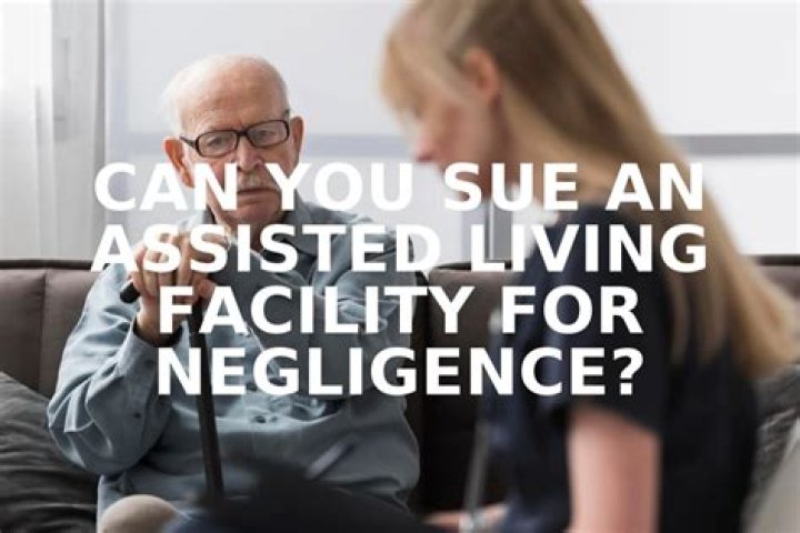 Can you sue an assisted living facility?