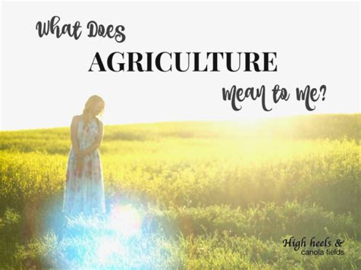 Does agriculture mean just farming?