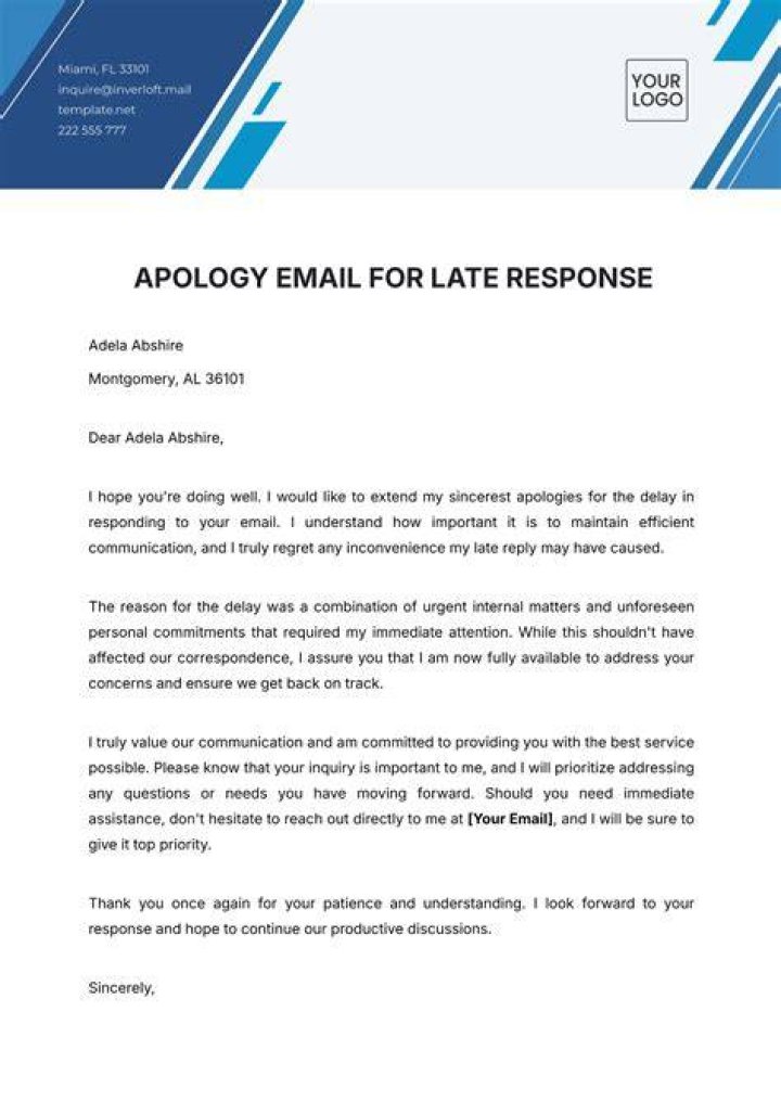 How do you apologize for a late response?