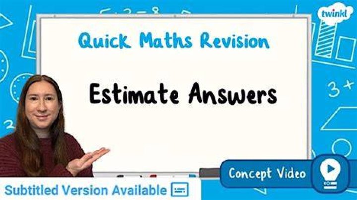 How do you estimate questions?