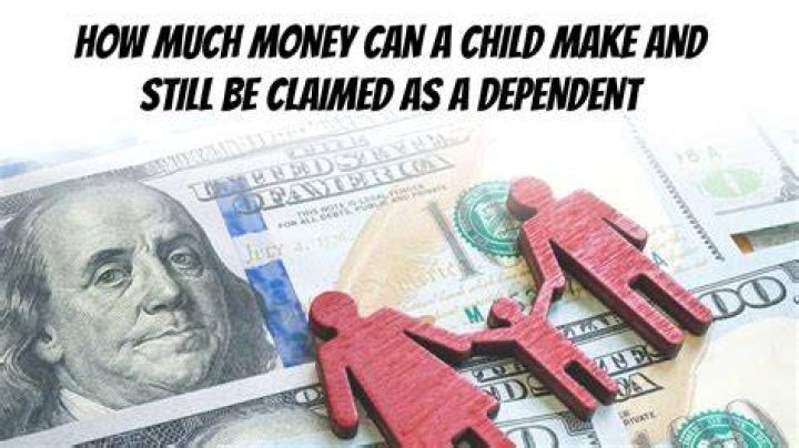 How much money can a dependent make and still be claimed on?