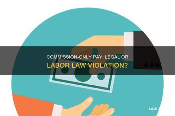 Is commission only pay legal in Florida?