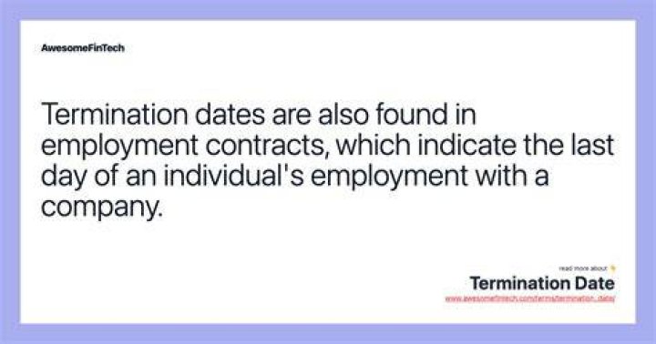 Is date of termination last day worked?
