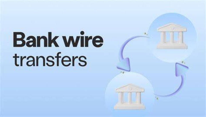 Is there a limit on bank wire transfers?