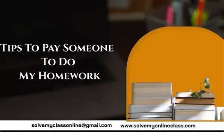 Is there someone I can pay to do my homework?