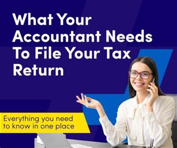 What accountant needs for taxes?