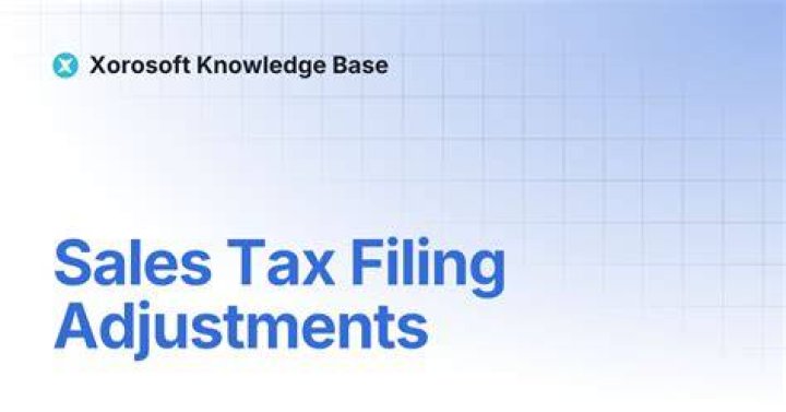 What are adjustments on sales tax return?