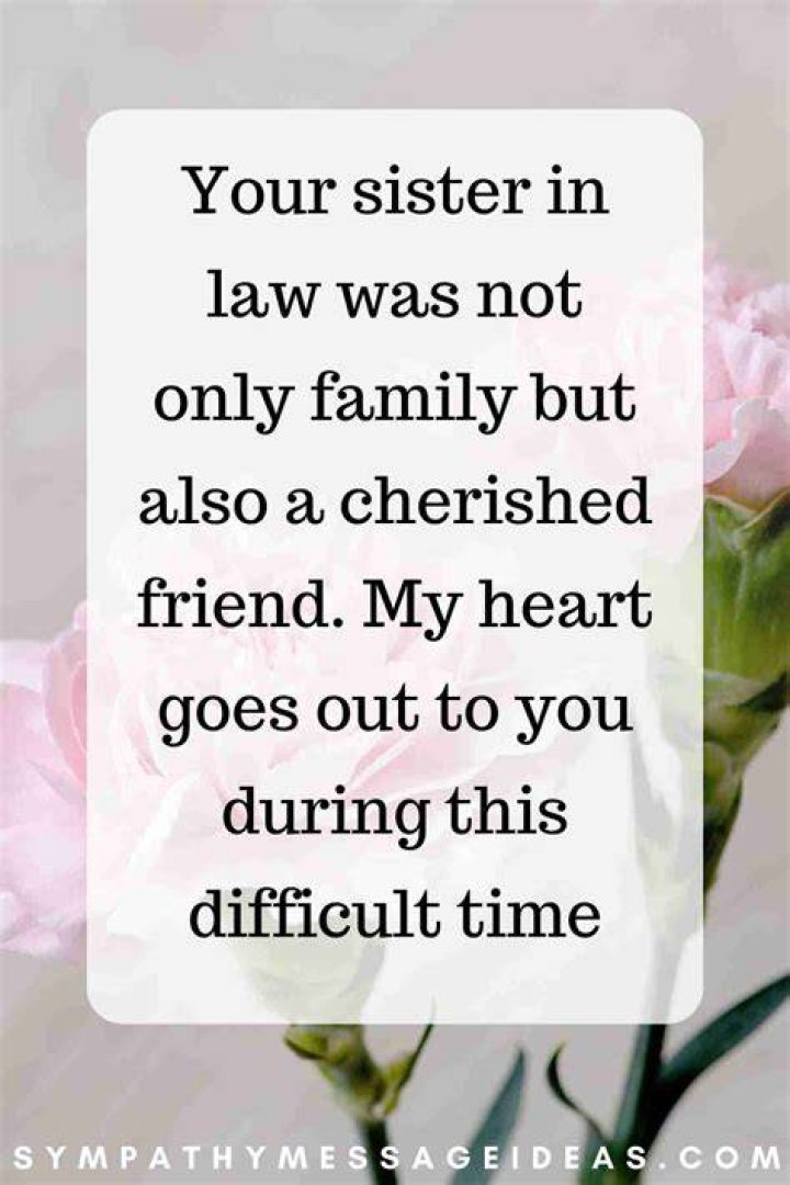 What do I say to my sister in law who lost her mother?