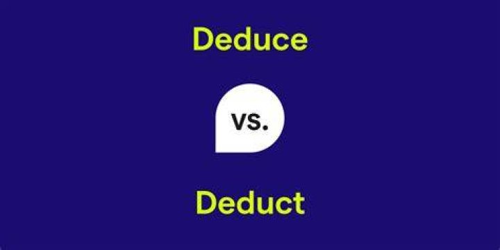 What does it mean to deduce information?