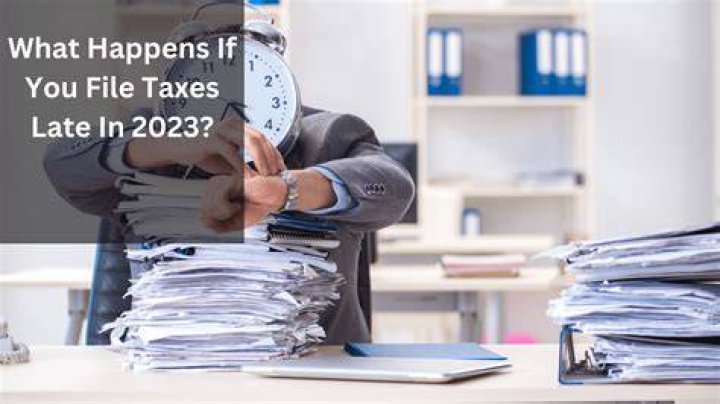What happens if you do taxes late?