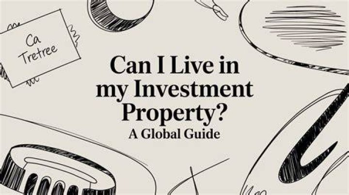 What happens when you live in your investment property?