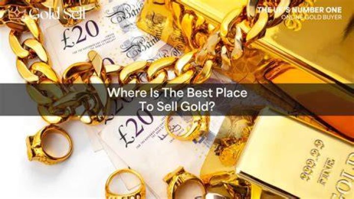 Who is the best to sell gold to?